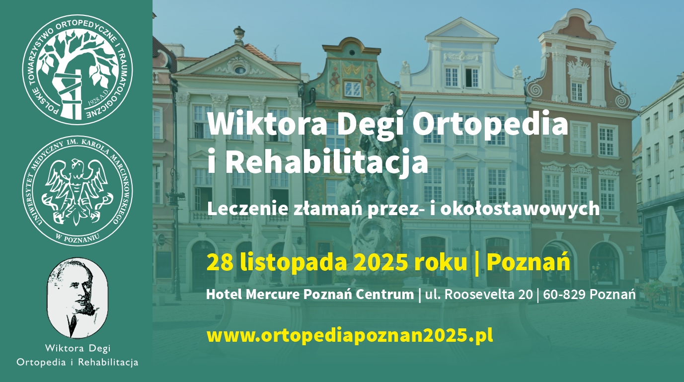 Sympozjum „Wiktora Degi Ortopedia i Rehabilitacja”